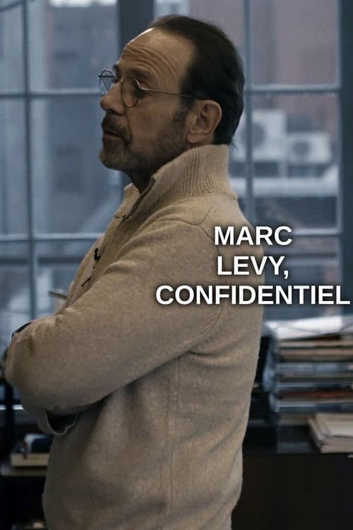 Affiche de Marc Levy, confidentiel