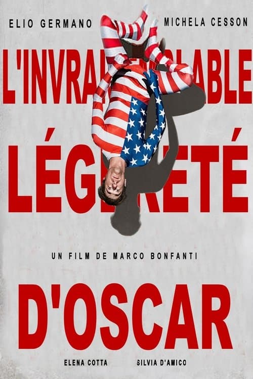 Affiche de L'Invraisemblable légèreté d'Oscar