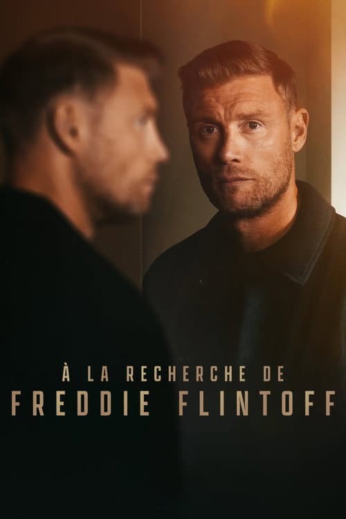 Affiche de À la recherche de Freddie Flintoff
