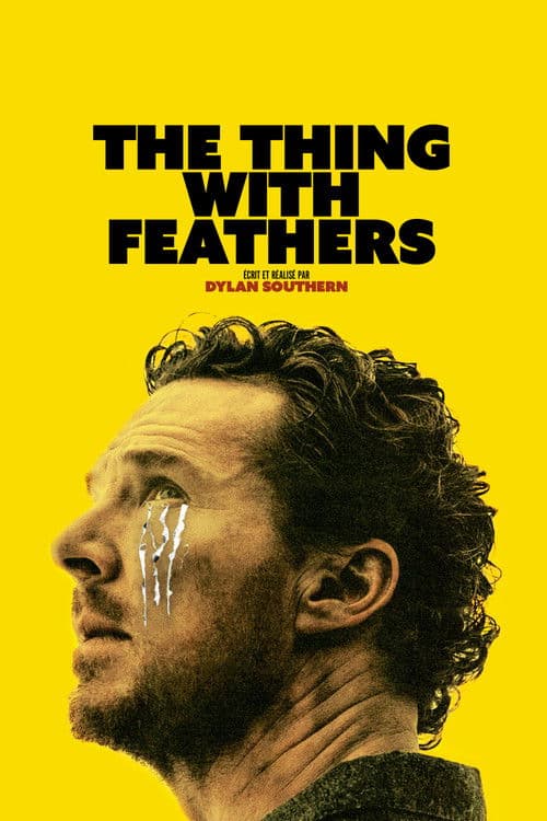 Affiche de The Thing with Feathers
