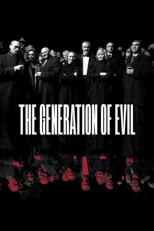 Affiche de The Generation of Evil
