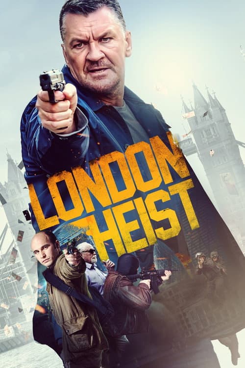 Affiche de London Heist