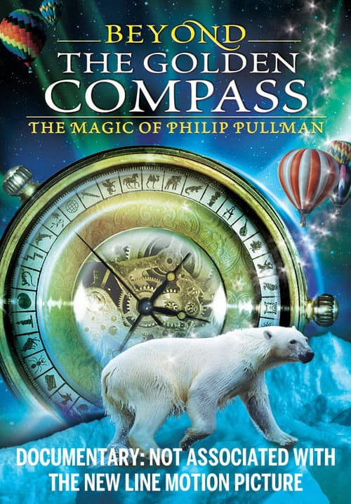 Affiche de Beyond 'The Golden Compass': The Magic of Philip Pullman