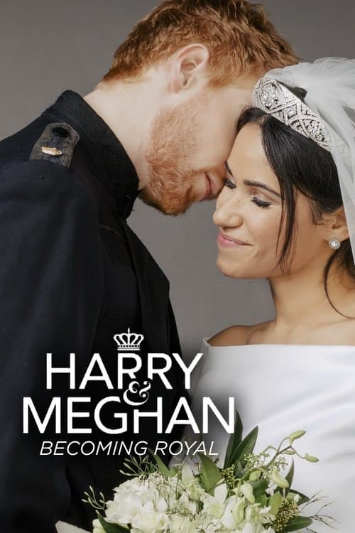 Affiche de Quand Harry épouse Meghan : mariage royal