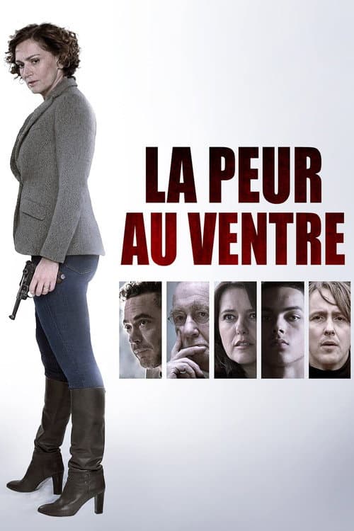 Affiche de La peur au ventre