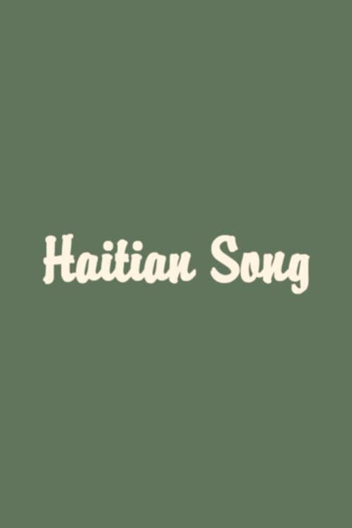 Affiche de Haitian Song