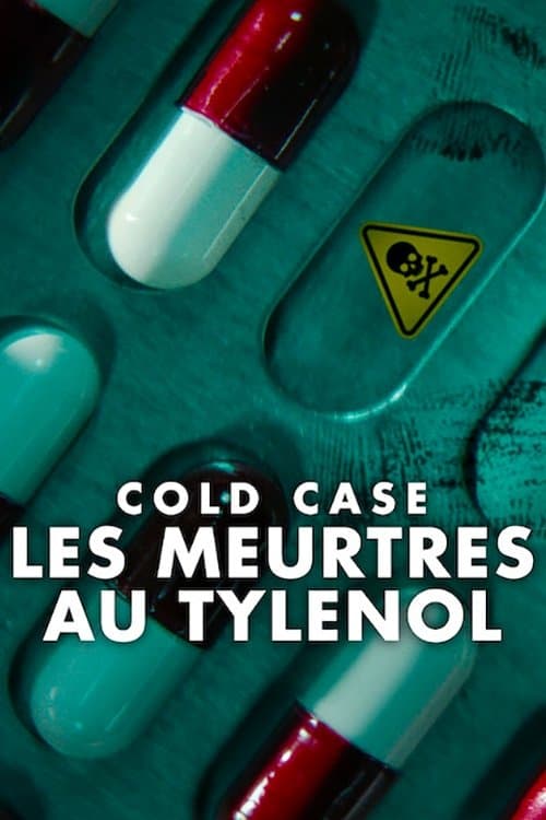 Affiche de Cold Case : Les meurtres au Tylenol