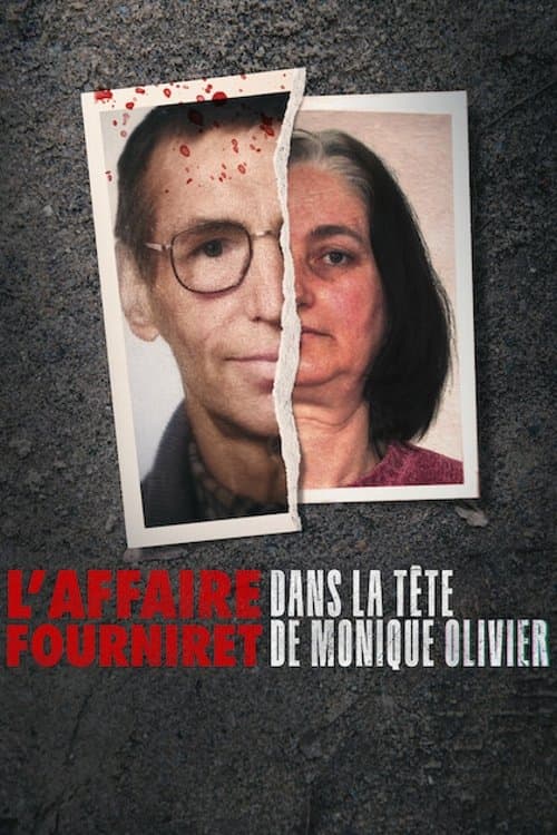 Affiche de L'Affaire Fourniret : Dans la tête de Monique Olivier