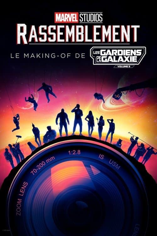 Affiche de Rassemblement : Le making-of de Les Gardiens de la Galaxie Vol. 3