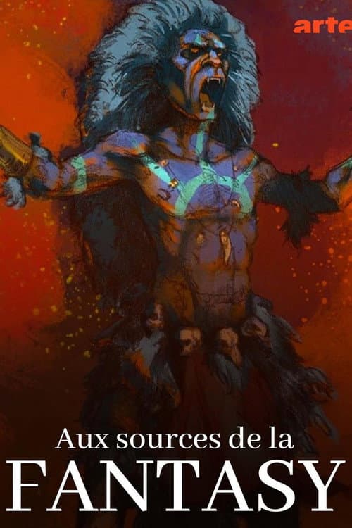 Affiche de Aux sources de la fantasy