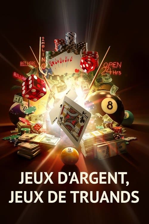 Affiche de Jeux d'argent, jeux de truands