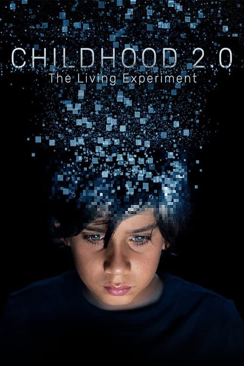 Affiche de Childhood 2.0