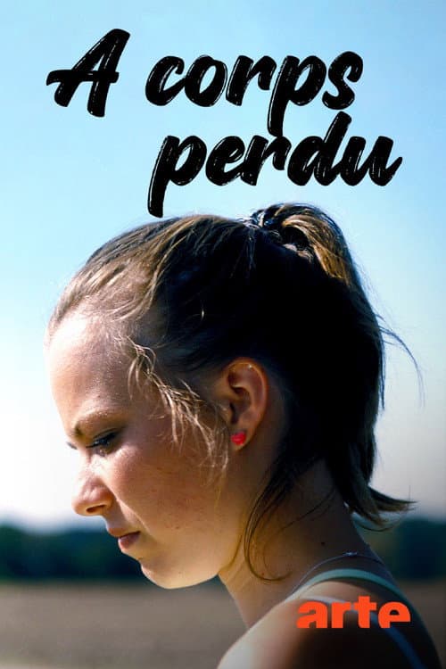 Affiche de À corps perdu