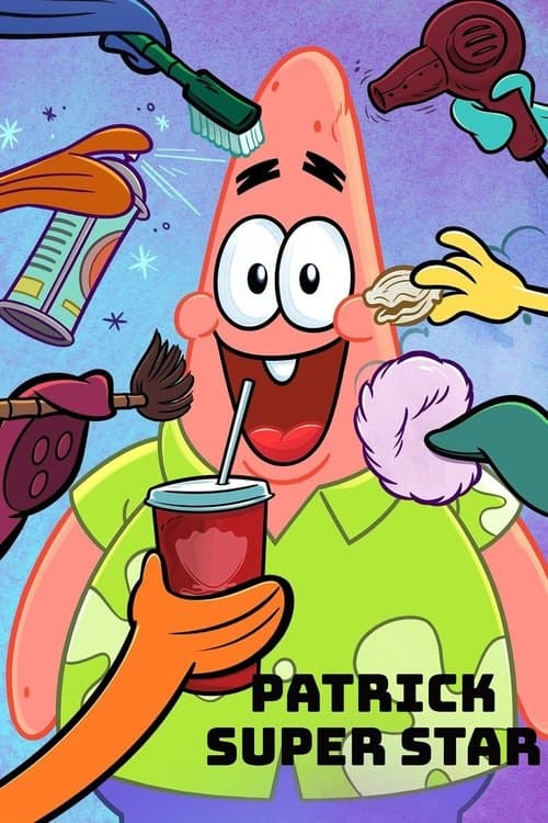 Affiche de Patrick Super Star