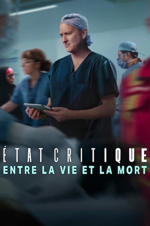 Affiche de État critique : Entre la vie et la mort