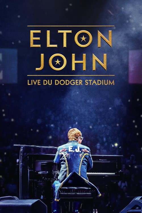 Affiche de Elton John : Live du Dodger Stadium