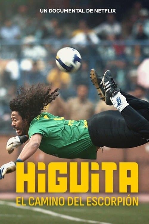 Affiche de Higuita: El camino del Escorpión