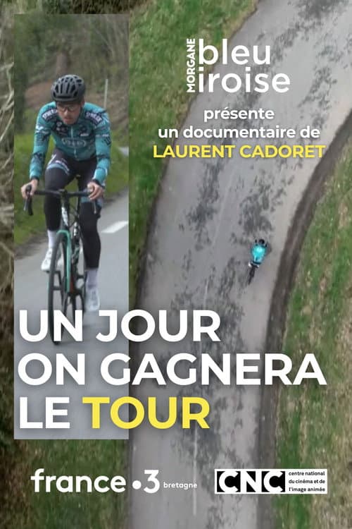 Affiche de Un Jour on Gagnera le Tour