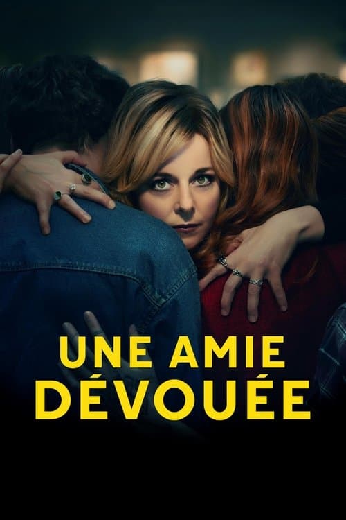 Affiche de Une amie dévouée