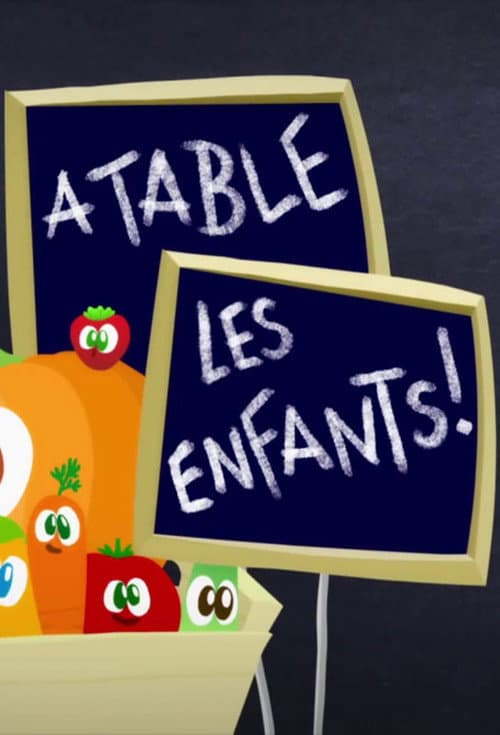 Affiche de A table les enfants!