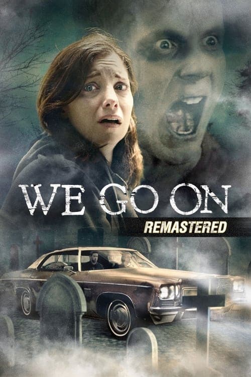 Affiche de We Go On