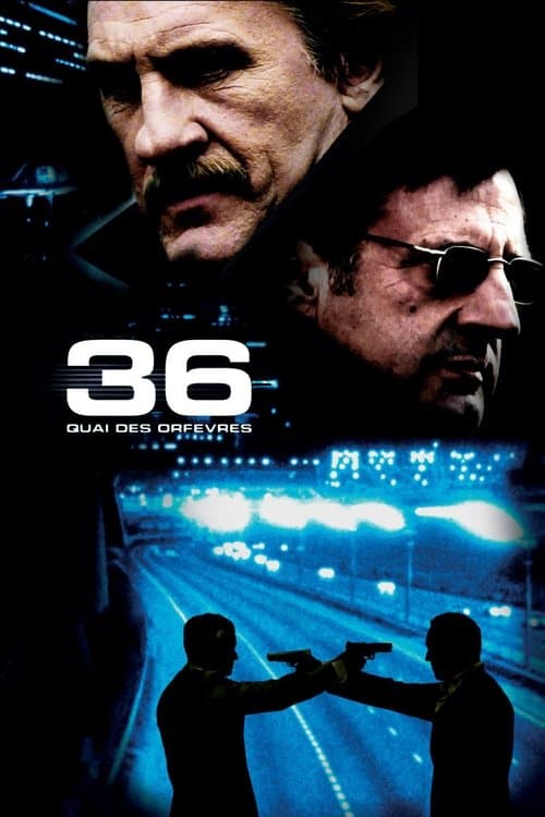 Affiche de 36 quai des Orfèvres