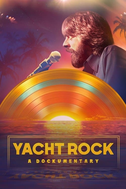 Affiche de Music Box : Yacht Rock - A DOCKumentary