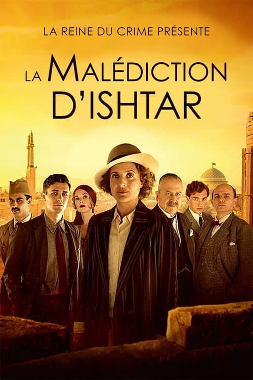 Affiche de La Reine du crime présente : La Malédiction d'Ishtar