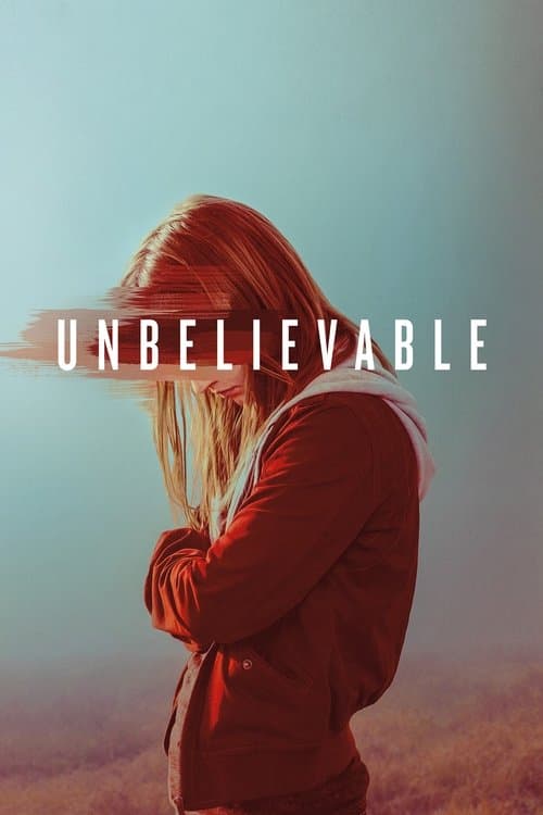 Affiche de Unbelievable