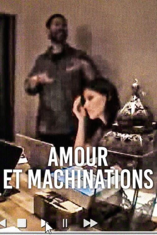 Affiche de Amour et Machinations