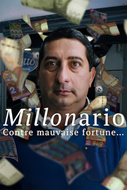 Affiche de Millonario : Contre mauvaise fortune...