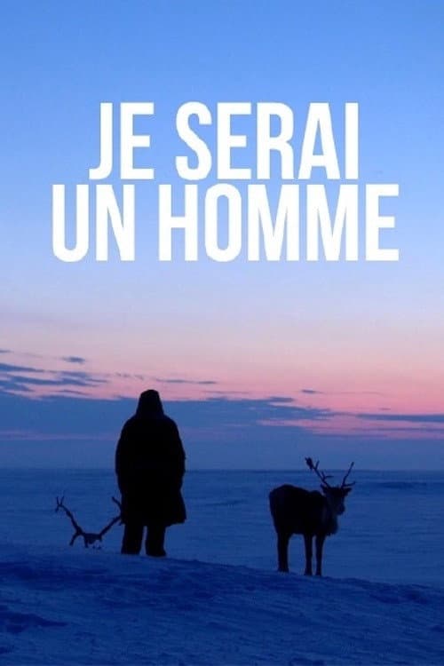 Affiche de Je serai un homme