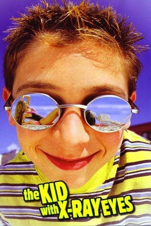 Affiche de The Kid with X-Ray Eyes