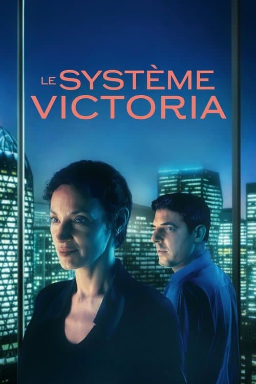 Affiche de Le Système Victoria
