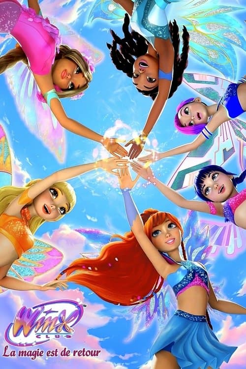 Affiche de Winx Club, la magie est de retour