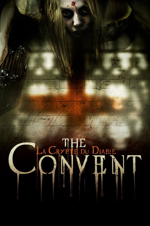 Affiche de The Convent : La Crypte du Diable