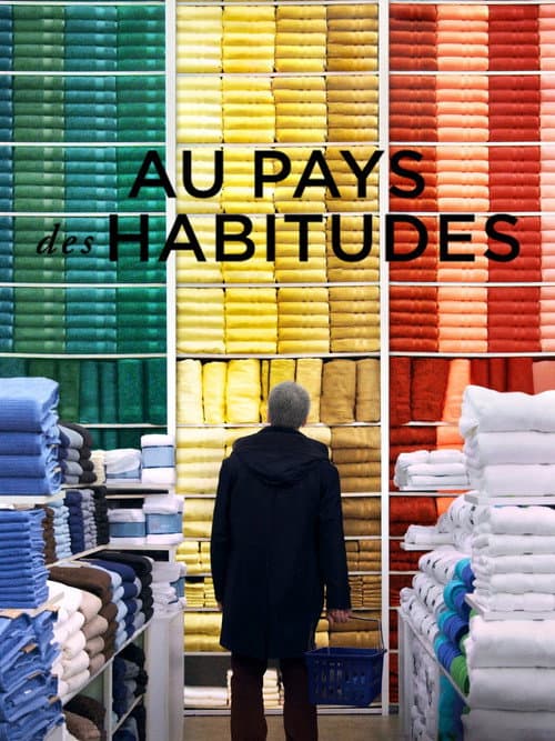 Affiche de Au Pays des habitudes