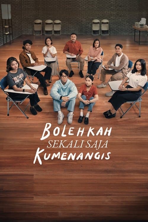Affiche de Bolehkah Sekali Saja Kumenangis