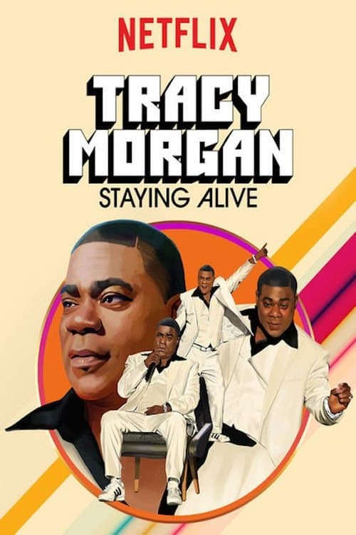 Affiche de Tracy Morgan: Staying Alive