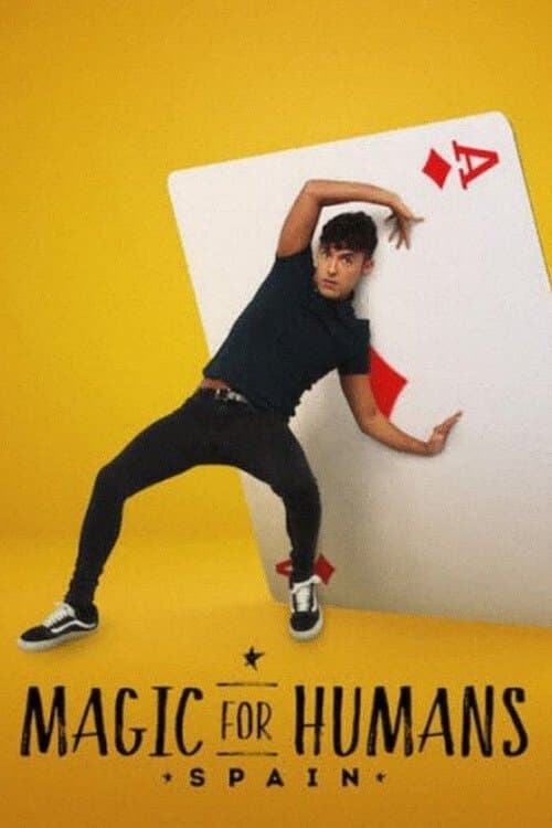 Affiche de Magic for Humans Spain