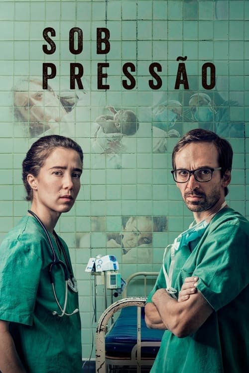 Affiche de Sob Pressão