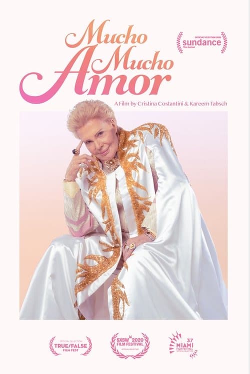 Affiche de Mucho Mucho Amor : La légende de Walter Mercado