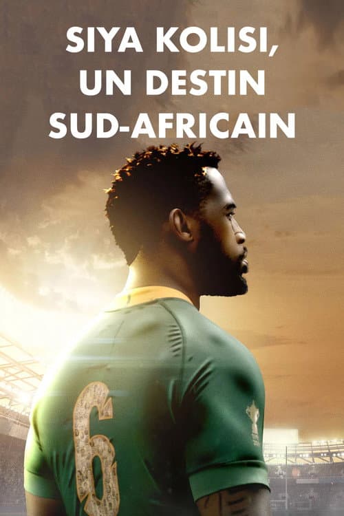 Affiche de Siya Kolisi, un destin sud-africain