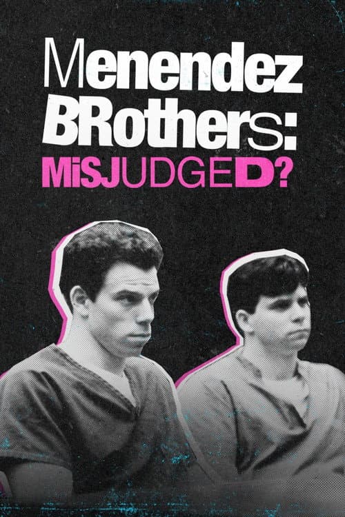 Affiche de Menendez: Monsters or Misjudged?
