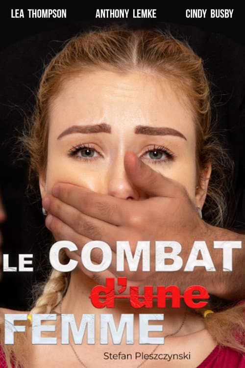Affiche de Le combat d'une femme