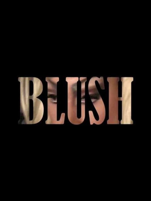 Affiche de Blush