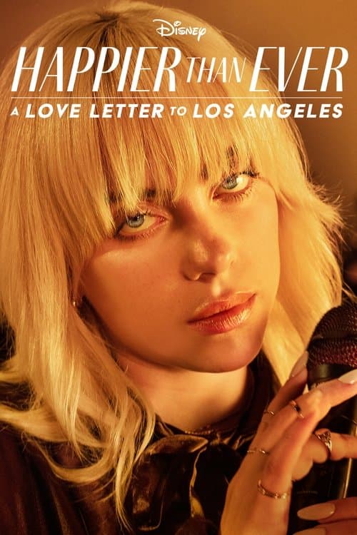 Affiche de Happier Than Ever : Lettre d’amour à Los Angeles