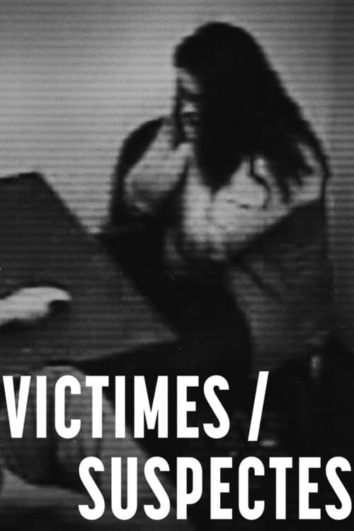 Affiche de Victimes/Suspectes