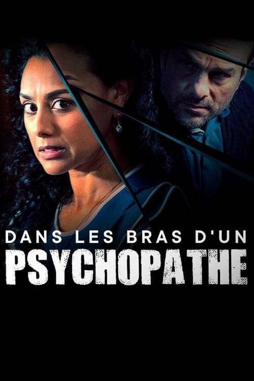 Affiche de Dans les bras d'un psychopathe