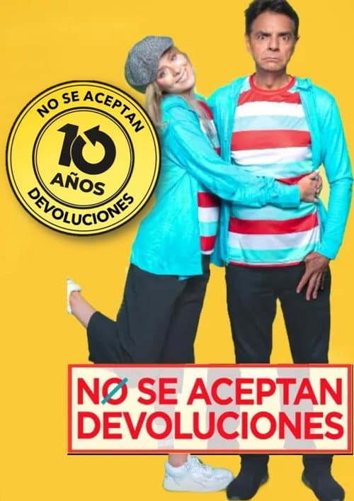Affiche de Reunión 10 años – No se aceptan devoluciones